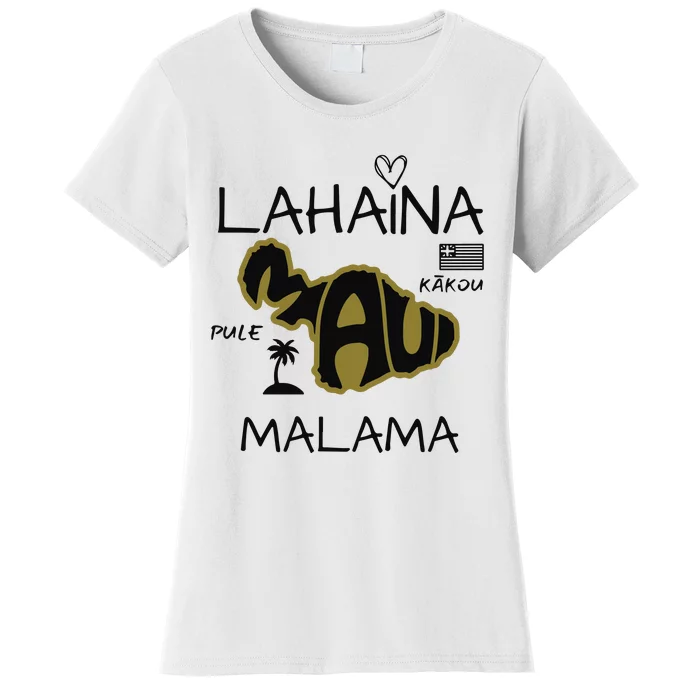 PRAY 4 LAHAINA Malama Maui Strong Women's T-Shirt