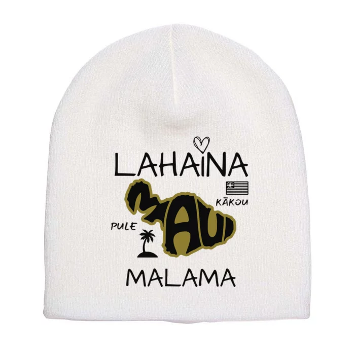 PRAY 4 LAHAINA Malama Maui Strong Short Acrylic Beanie