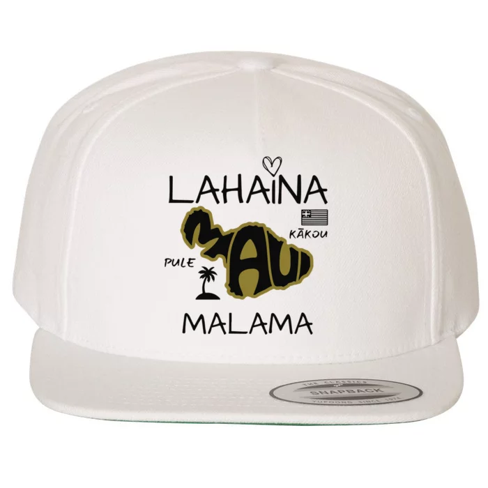 PRAY 4 LAHAINA Malama Maui Strong Wool Snapback Cap