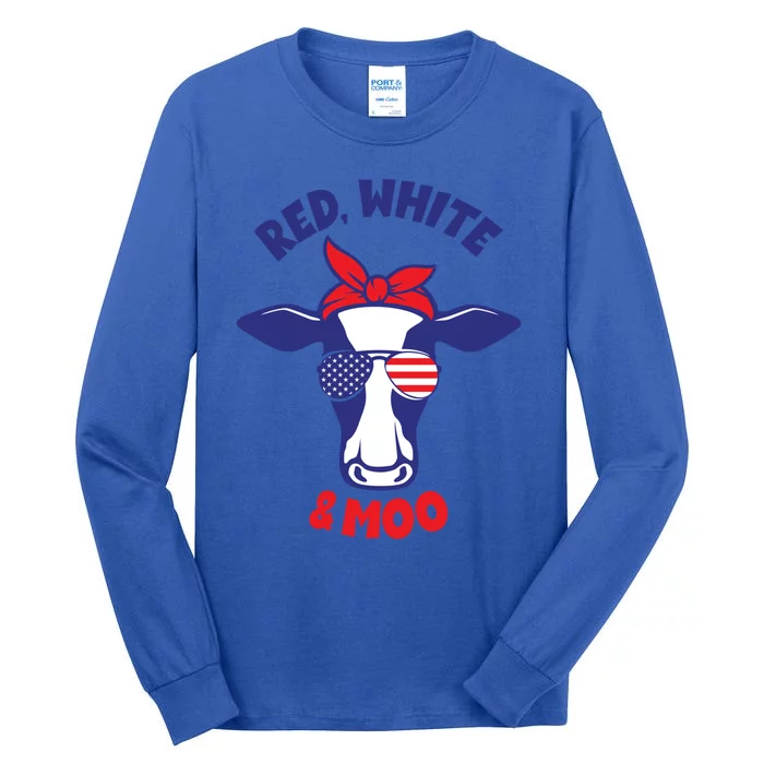 Patriotic 4th Of July Tee Red White And Moo Patriotic Cow Gift Tall Long Sleeve T-Shirt