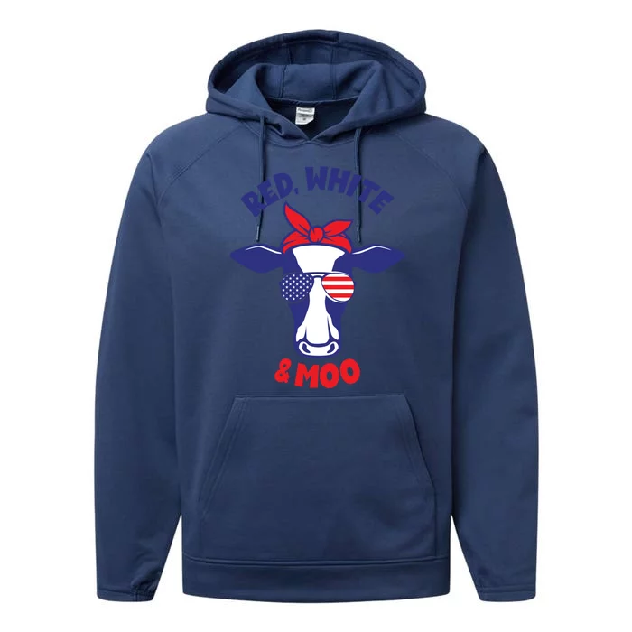 Patriotic 4th Of July Tee Red White And Moo Patriotic Cow Gift Performance Fleece Hoodie