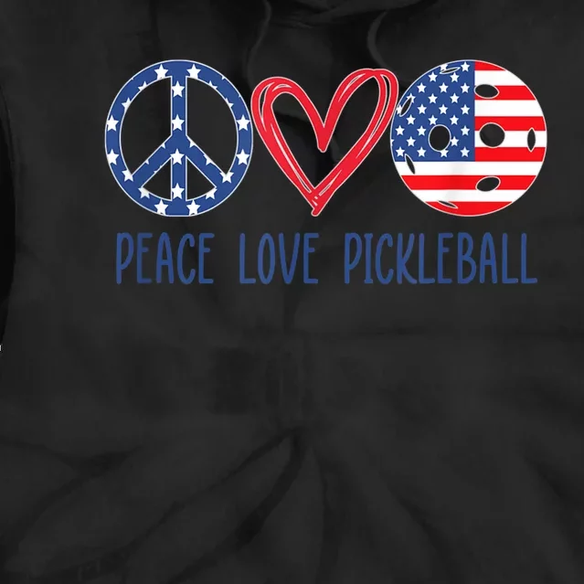 Pickleball 4th Of July Summer Tournament Peace Love Tie Dye Hoodie