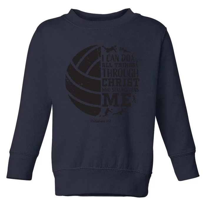 Philippians 413 Volleyball Gifts Teen Teens Toddler Sweatshirt