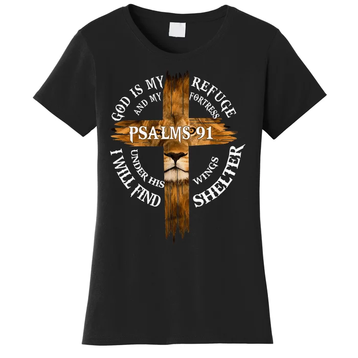 Psalms 91 Christian Blessed Religious Hymn Christ Jesus Love Women's T-Shirt