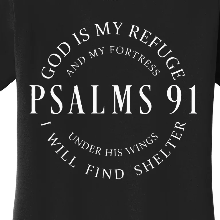 Psalms 91 Christian Blessed Christ Jesus Women's T-Shirt