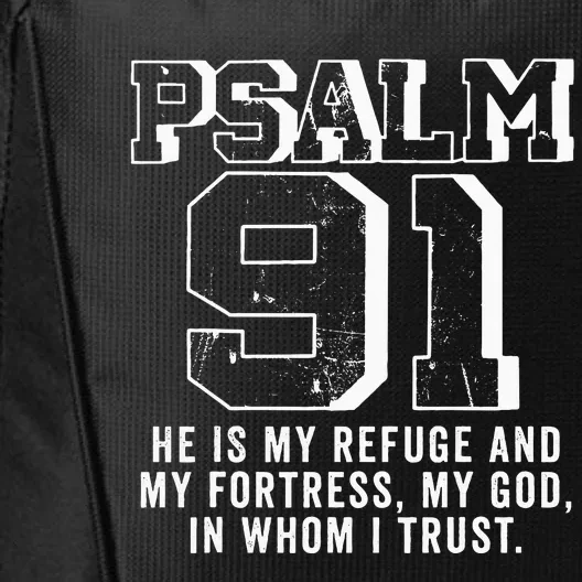 Psalm 91 Christian Bible Verse God Is My Refuge Psalm 91 City Backpack