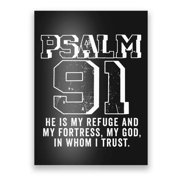 Psalm 91 Christian Bible Verse God Is My Refuge Psalm 91 Poster