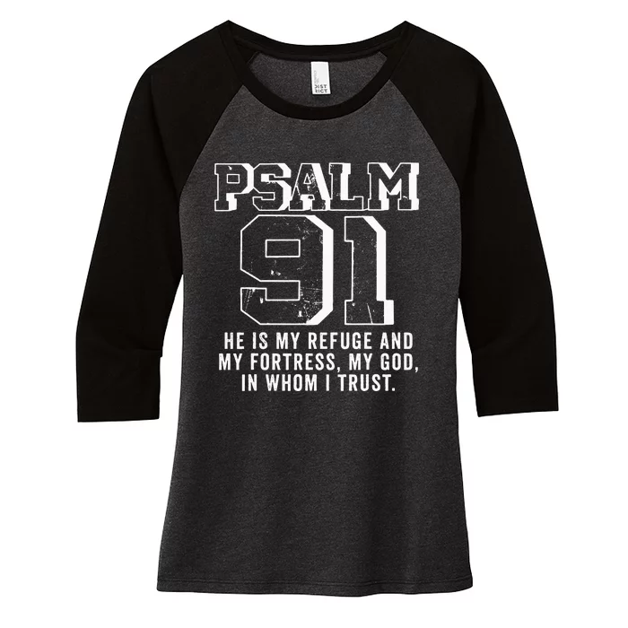 Psalm 91 Christian Bible Verse God Is My Refuge Psalm 91 Women's Tri-Blend 3/4-Sleeve Raglan Shirt