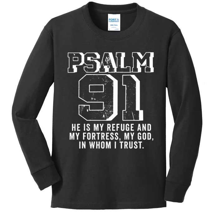 Psalm 91 Christian Bible Verse God Is My Refuge Psalm 91 Kids Long Sleeve Shirt