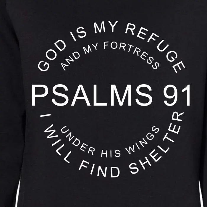 Pslams 91 God Is My Refuge Womens California Wash Sweatshirt