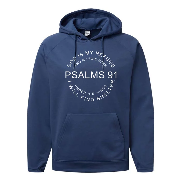 Pslams 91 God Is My Refuge Performance Fleece Hoodie