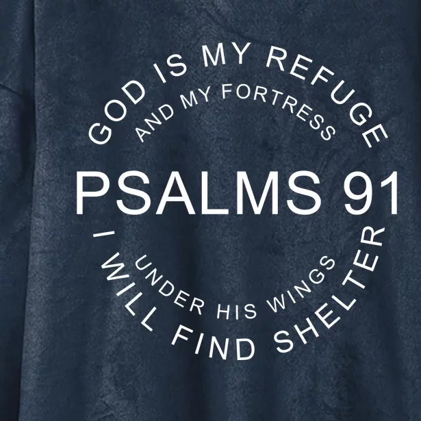 Pslams 91 God Is My Refuge Hooded Wearable Blanket