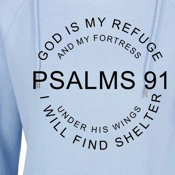 Pslams 91 God Is My Refuge Womens Funnel Neck Pullover Hood