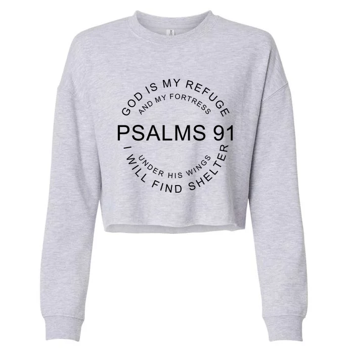 Pslams 91 God Is My Refuge Cropped Pullover Crew