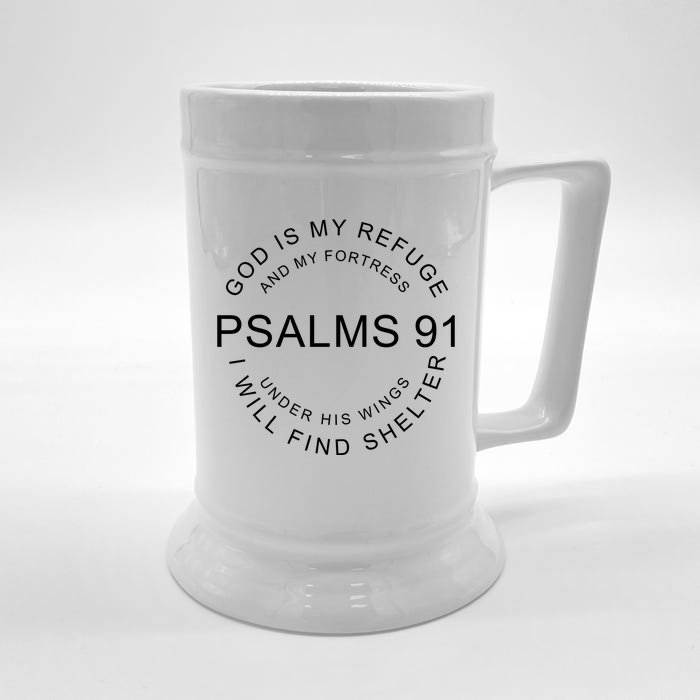 Pslams 91 God Is My Refuge Front & Back Beer Stein