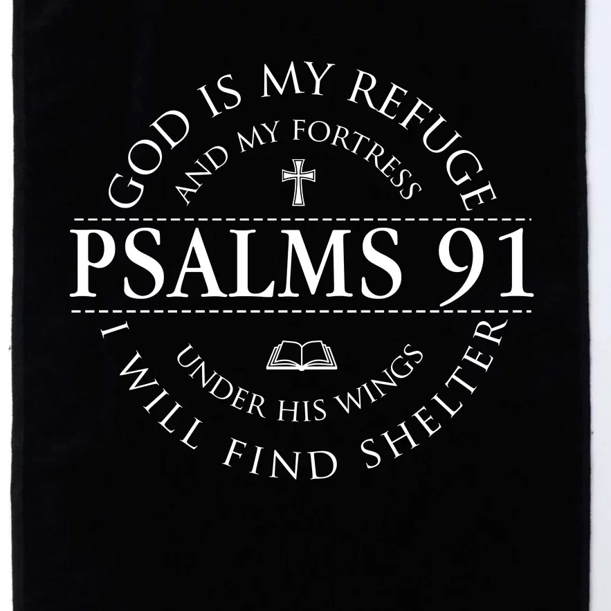 Psalm 91 My Refuge And My Fortress Platinum Collection Golf Towel