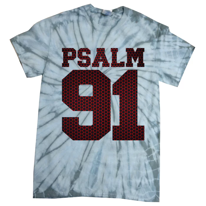 Psalm 91 Tie-Dye T-Shirt