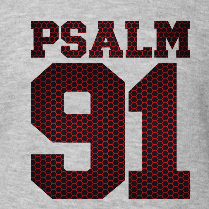 Psalm 91 Toddler Sweatshirt