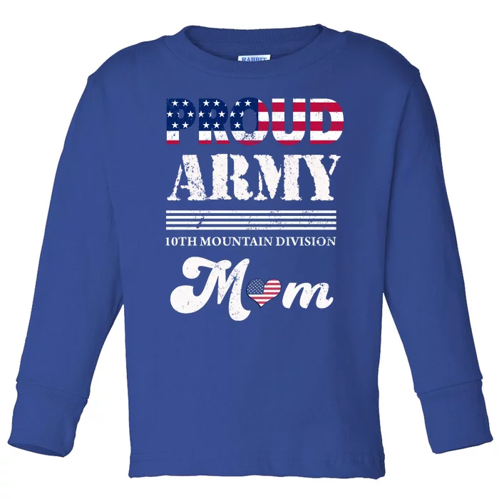 Proud Army 10th Mountain Division Mom Gift Toddler Long Sleeve Shirt