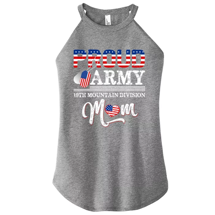 Proud Army 10th Mountain Division Mom Gift Women’s Perfect Tri Rocker Tank