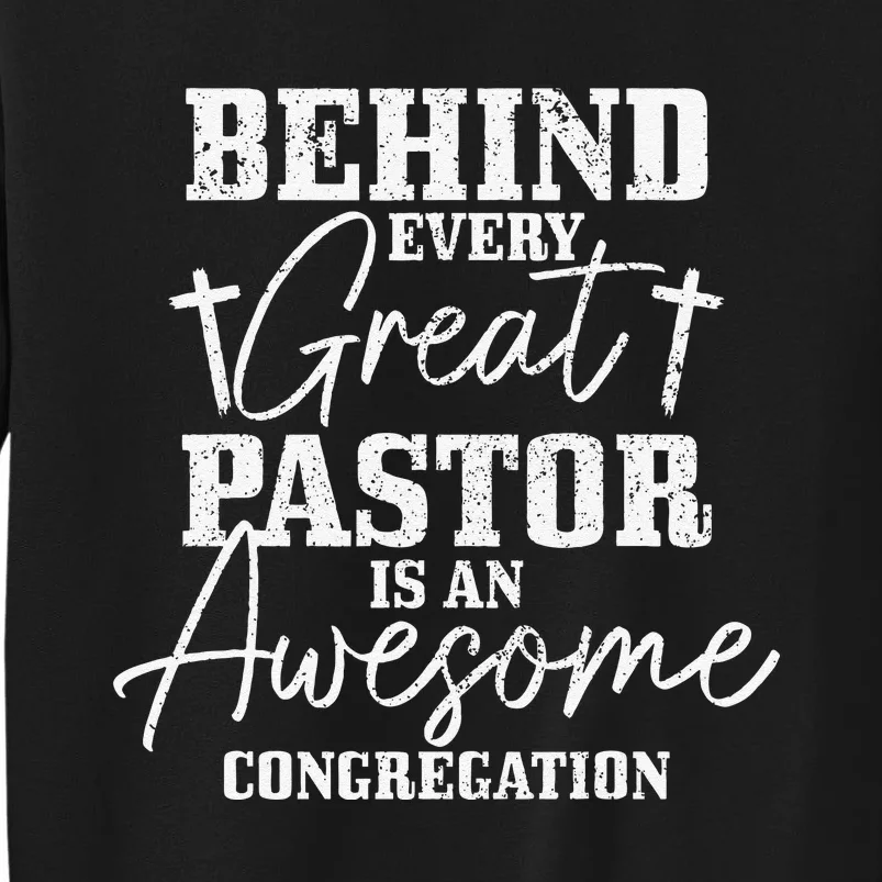 Pastor Appreciation Art Preacher Clergy Christian Tall Sweatshirt