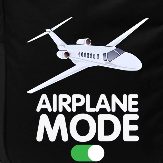 Pilot Aviation Airplane Mode On Great Gift Impact Tech Backpack