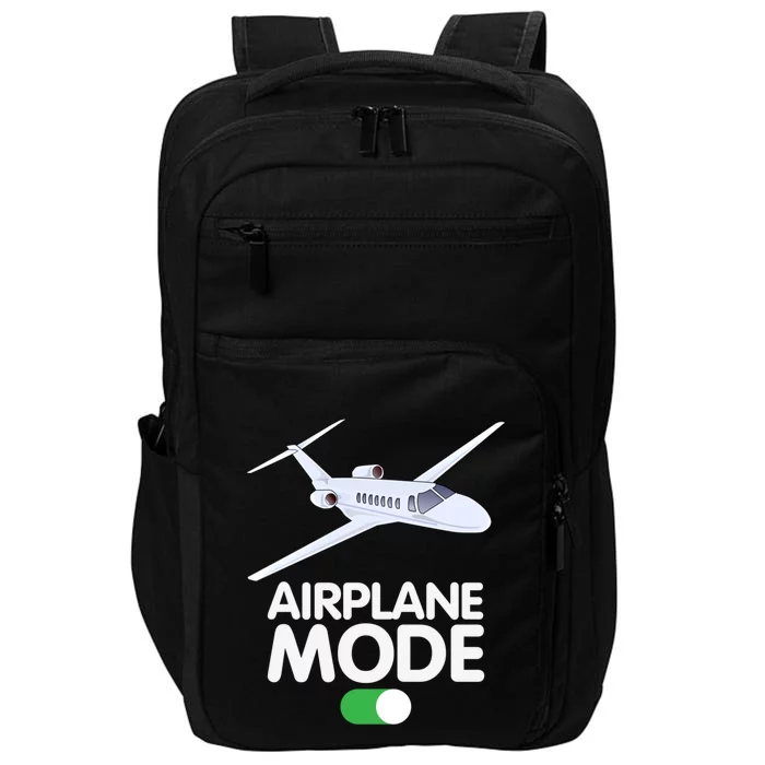 Pilot Aviation Airplane Mode On Great Gift Impact Tech Backpack