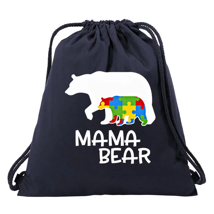 Positive Autism Awareness Support Mama Bear Autistic Mother Gift Drawstring Bag