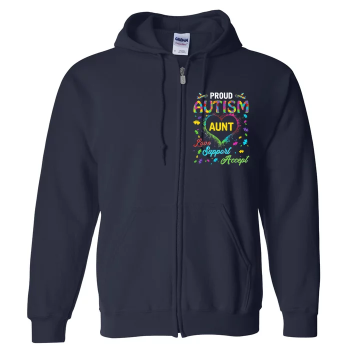 Proud Autism Aunt Love Support Accept Help Awareness Full Zip Hoodie