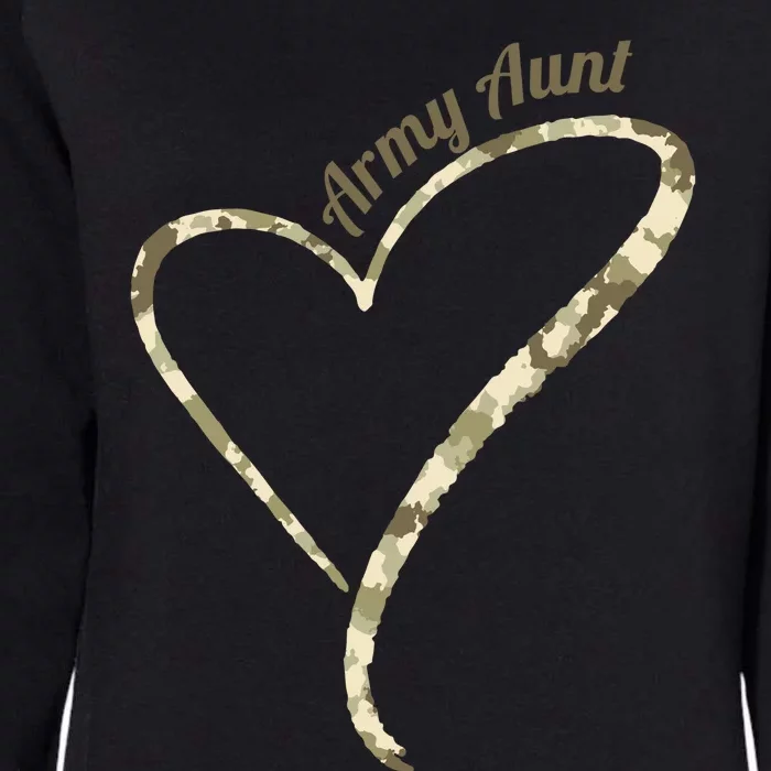 Proud Army Aunt Gift Military Aunt Gift Camouflage Cute Gift Womens California Wash Sweatshirt