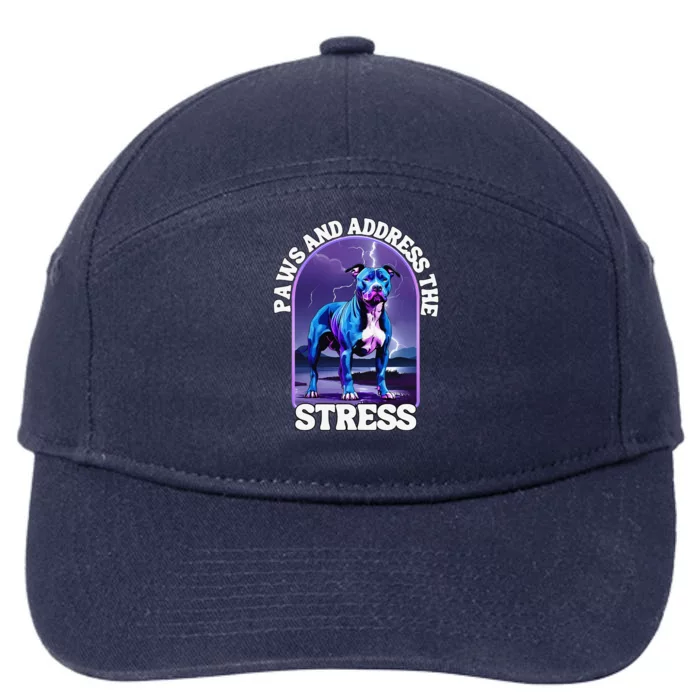 Paws And Address The Stress Anti Stress Therapy Pitbull Dog 7-Panel Snapback Hat