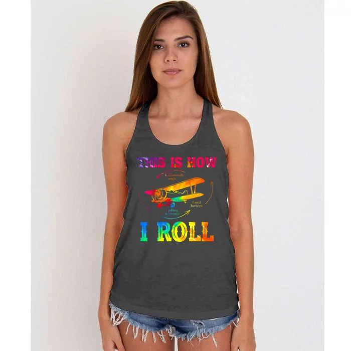 Pilot Airplane Aviation Pilot How I Roll Airplane Tie Dye Women's Knotted Racerback Tank