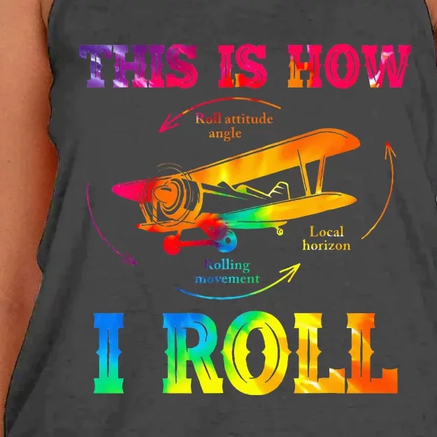 Pilot Airplane Aviation Pilot How I Roll Airplane Tie Dye Women's Knotted Racerback Tank