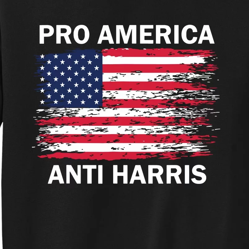 Pro America Anti Kamala Flag Kamala Harris Anti Harris Sweatshirt