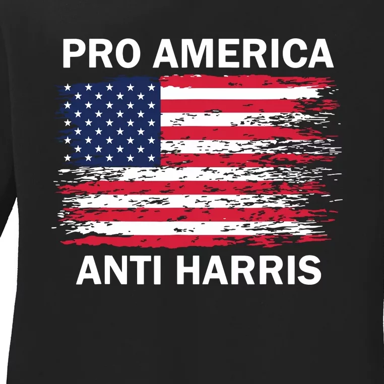 Pro America Anti Kamala Flag Kamala Harris Anti Harris Ladies Long Sleeve Shirt