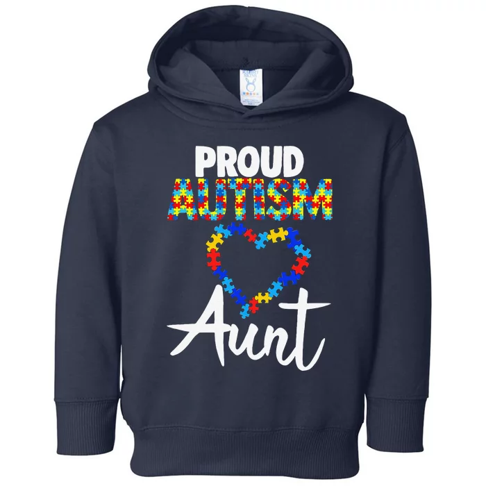 Proud Autism Aunt Autism Awareness Gift Toddler Hoodie