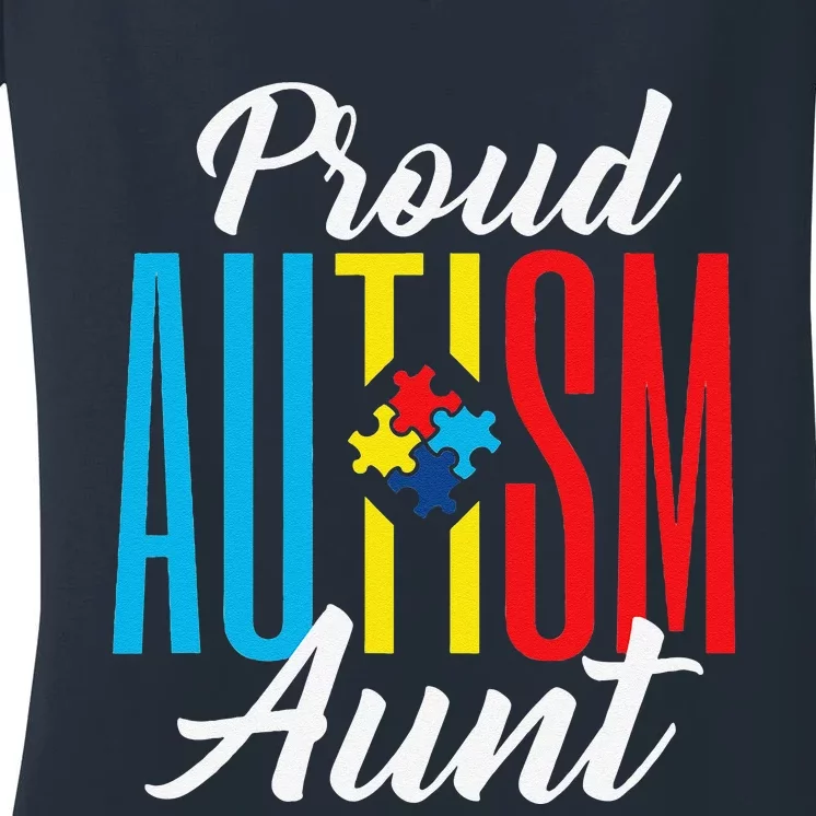 Proud Autism Aunt Awareness Support Women's V-Neck T-Shirt