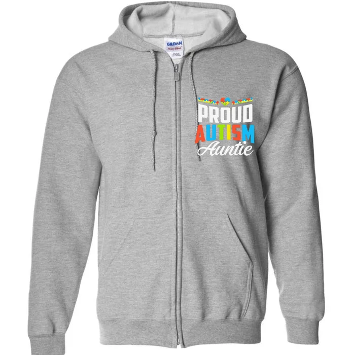 Proud Autism Auntie Awareness Support Full Zip Hoodie