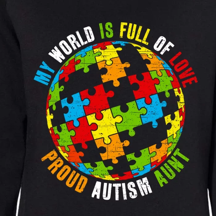 Proud Autism Aunt Puzzle World Awareness Gift Womens California Wash Sweatshirt