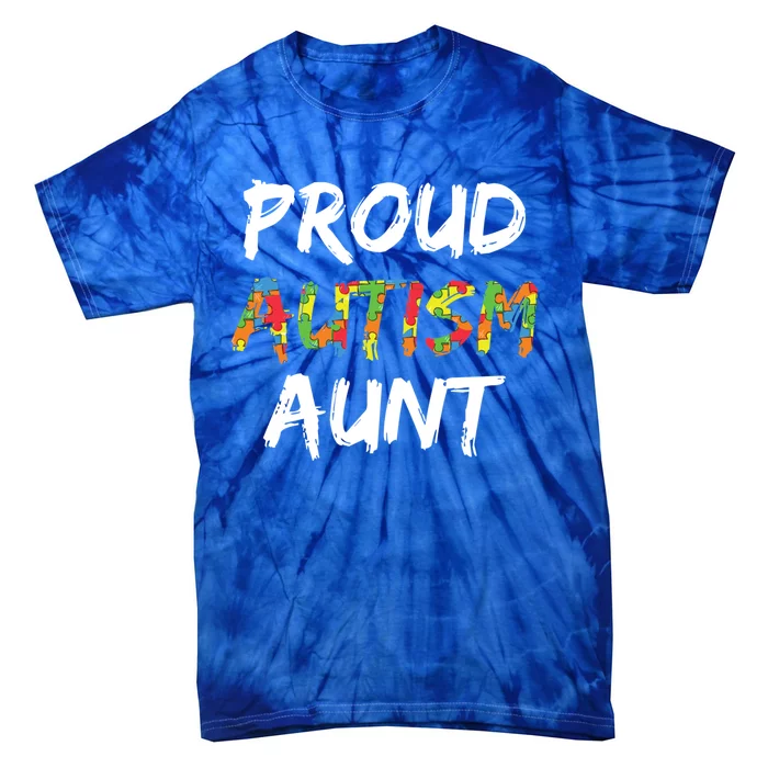 Proud Aunt Autism Awareness Gift Tie-Dye T-Shirt