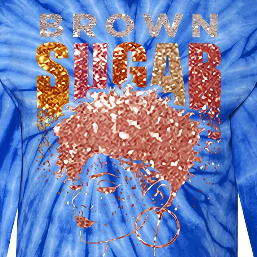 Proud African American Black Melanin Skin Brown Sugar Babe Cool Gift Tie-Dye Long Sleeve Shirt