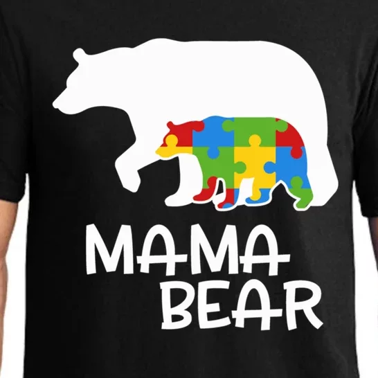 Positive Autism Awareness Support Mama Bear Autistic Mother Funny Gift Pajama Set