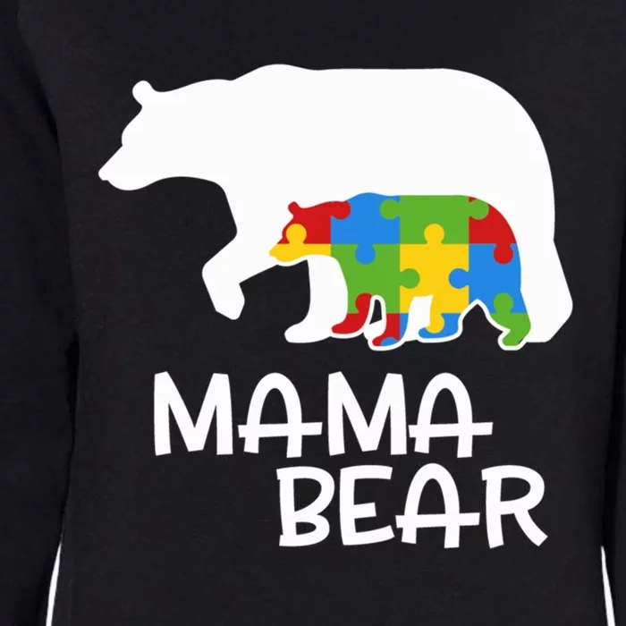 Positive Autism Awareness Support Mama Bear Autistic Mother Funny Gift Womens California Wash Sweatshirt