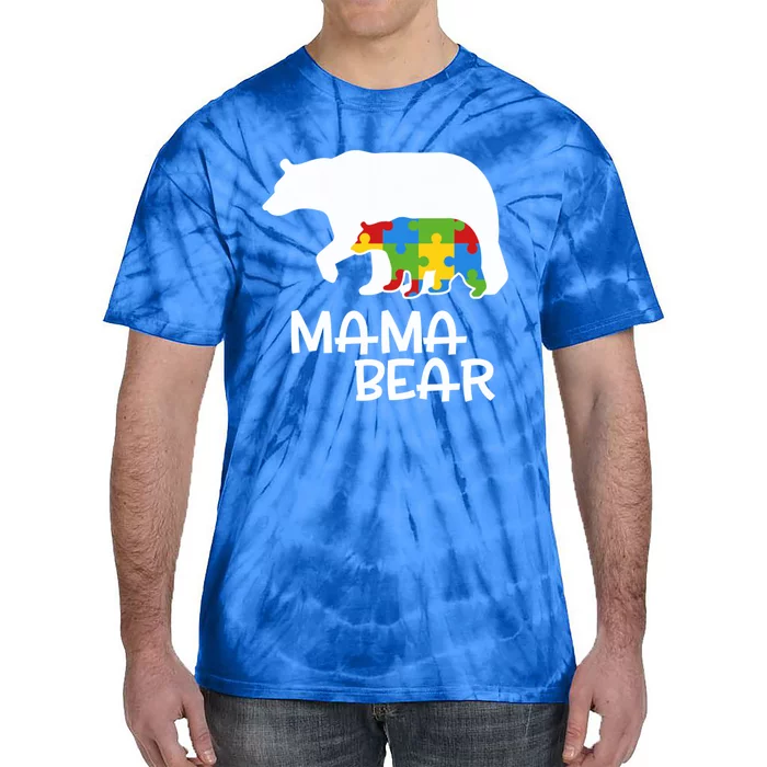 Positive Autism Awareness Support Mama Bear Autistic Mother Funny Gift Tie-Dye T-Shirt