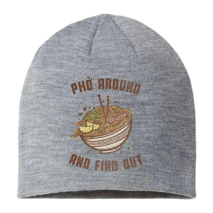 Pho Around And Find Out 8 1/2in Sustainable Knit Beanie