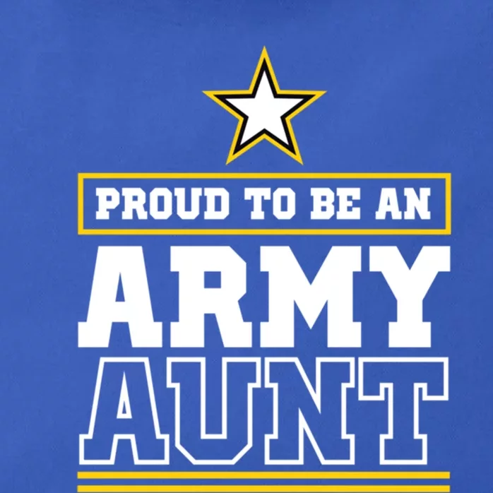 Proud Army Aunt Funny Gift Proud To Be An Army Aunt Zip Tote Bag