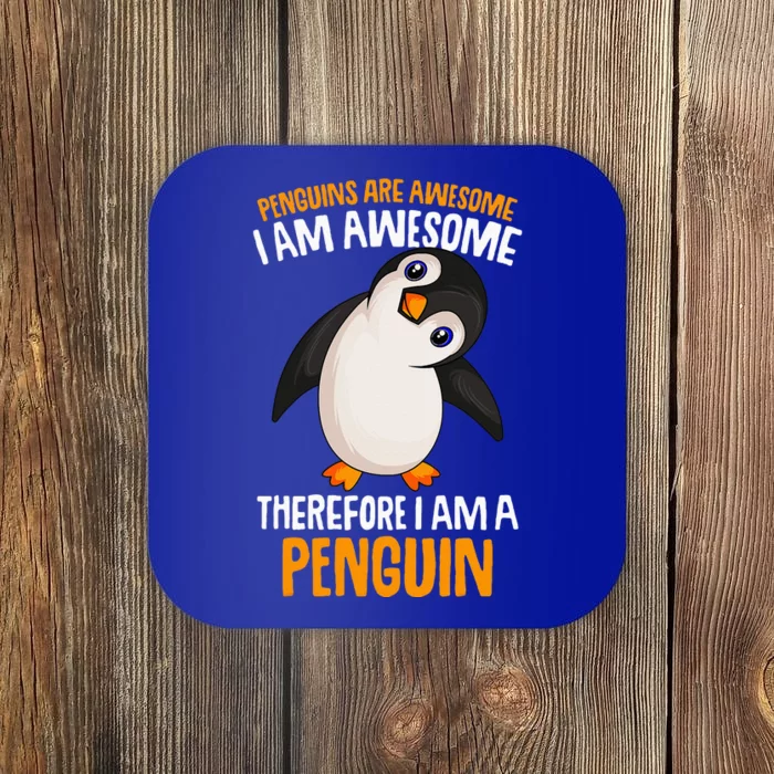 Penguins Are Awesome Penguin Coaster