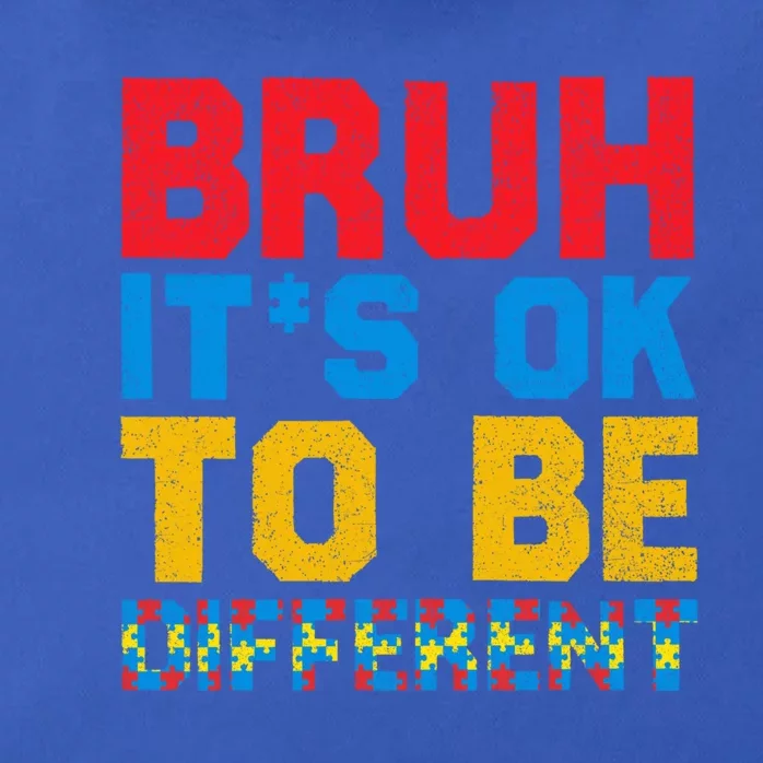 Pride Autism Awareness Day Bruh ItS Ok To Be Different Gift Zip Tote Bag