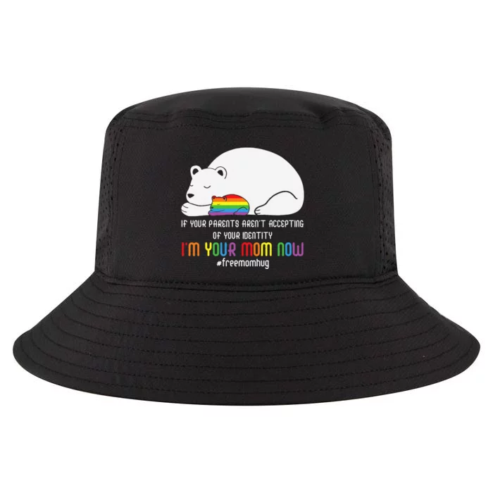 Parents Aren't Accepting I'm Your Mom Now LGBT Mama Bear Hug Cool Comfort Performance Bucket Hat