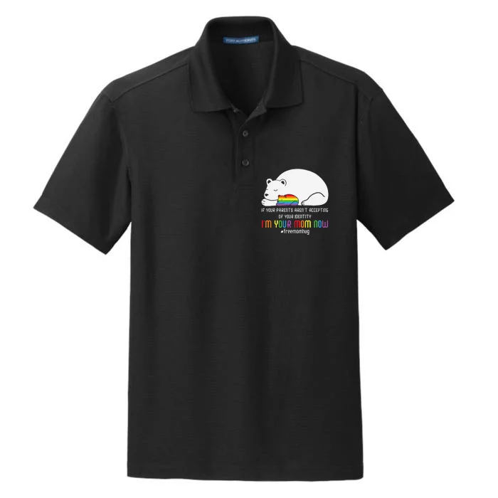 Parents Aren't Accepting I'm Your Mom Now LGBT Mama Bear Hug Dry Zone Grid Performance Polo